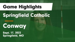 Springfield Catholic  vs Conway  Game Highlights - Sept. 17, 2022