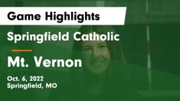 Springfield Catholic  vs Mt. Vernon  Game Highlights - Oct. 6, 2022