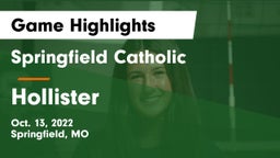 Springfield Catholic  vs Hollister  Game Highlights - Oct. 13, 2022