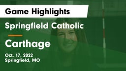 Springfield Catholic  vs Carthage  Game Highlights - Oct. 17, 2022