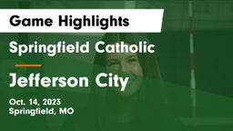 Springfield Catholic  vs Jefferson City  Game Highlights - Oct. 14, 2023