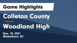 Colleton County  vs Woodland High Game Highlights - Dec. 10, 2021