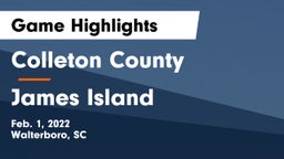 Colleton County  vs James Island  Game Highlights - Feb. 1, 2022