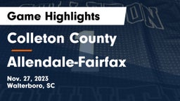 Colleton County  vs Allendale-Fairfax  Game Highlights - Nov. 27, 2023