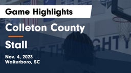 Colleton County  vs Stall  Game Highlights - Nov. 4, 2023