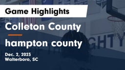 Colleton County  vs hampton county  Game Highlights - Dec. 2, 2023