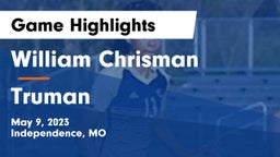 William Chrisman  vs Truman  Game Highlights - May 9, 2023
