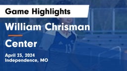 William Chrisman  vs Center  Game Highlights - April 23, 2024