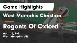 West Memphis Christian  vs Regents Of Oxford Game Highlights - Aug. 26, 2021