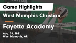 West Memphis Christian  vs Fayette Academy  Game Highlights - Aug. 28, 2021