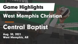 West Memphis Christian  vs Central Baptist Game Highlights - Aug. 30, 2021