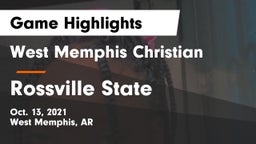 West Memphis Christian  vs Rossville State Game Highlights - Oct. 13, 2021