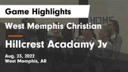 West Memphis Christian  vs Hillcrest Acadamy Jv Game Highlights - Aug. 23, 2022