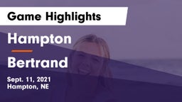 Hampton  vs Bertrand  Game Highlights - Sept. 11, 2021