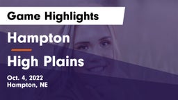 Hampton  vs High Plains  Game Highlights - Oct. 4, 2022