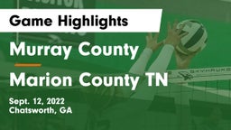Murray County  vs Marion County  TN Game Highlights - Sept. 12, 2022