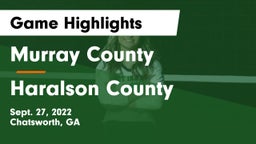 Murray County  vs Haralson County  Game Highlights - Sept. 27, 2022