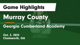 Murray County  vs Georgia Cumberland Academy Game Highlights - Oct. 3, 2022