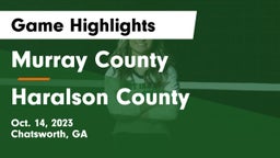 Murray County  vs Haralson County  Game Highlights - Oct. 14, 2023