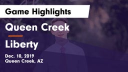 Queen Creek  vs Liberty  Game Highlights - Dec. 10, 2019
