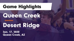 Queen Creek  vs Desert Ridge  Game Highlights - Jan. 17, 2020