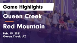 Queen Creek  vs Red Mountain  Game Highlights - Feb. 15, 2021