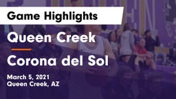 Queen Creek  vs Corona del Sol  Game Highlights - March 5, 2021