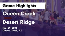 Queen Creek  vs Desert Ridge  Game Highlights - Jan. 29, 2021