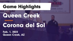 Queen Creek  vs Corona del Sol  Game Highlights - Feb. 1, 2022