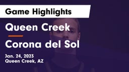 Queen Creek  vs Corona del Sol  Game Highlights - Jan. 24, 2023