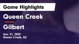 Queen Creek  vs Gilbert  Game Highlights - Jan. 31, 2023