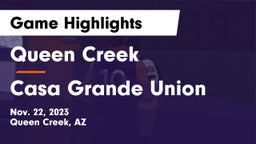 Queen Creek  vs Casa Grande Union  Game Highlights - Nov. 22, 2023