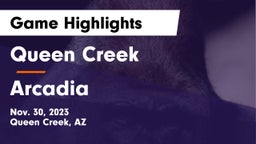 Queen Creek  vs Arcadia  Game Highlights - Nov. 30, 2023