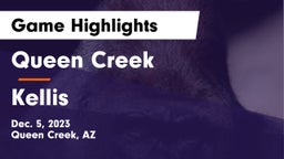 Queen Creek  vs Kellis Game Highlights - Dec. 5, 2023