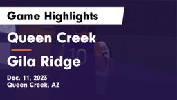 Queen Creek  vs Gila Ridge  Game Highlights - Dec. 11, 2023