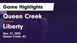 Queen Creek  vs Liberty  Game Highlights - Dec. 21, 2023
