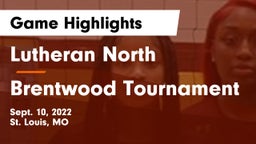 Lutheran North  vs Brentwood Tournament Game Highlights - Sept. 10, 2022