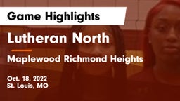 Lutheran North  vs Maplewood Richmond Heights Game Highlights - Oct. 18, 2022