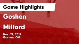 Goshen  vs Milford  Game Highlights - Nov. 27, 2019