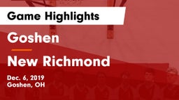 Goshen  vs New Richmond Game Highlights - Dec. 6, 2019