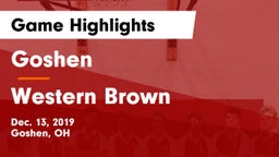 Goshen  vs Western Brown  Game Highlights - Dec. 13, 2019