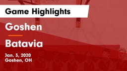Goshen  vs Batavia  Game Highlights - Jan. 3, 2020