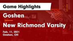 Goshen  vs New Richmond Varsity Game Highlights - Feb. 11, 2021