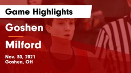 Goshen  vs Milford  Game Highlights - Nov. 30, 2021