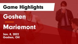 Goshen  vs Mariemont  Game Highlights - Jan. 8, 2022