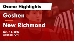 Goshen  vs New Richmond  Game Highlights - Jan. 14, 2022