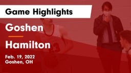 Goshen  vs Hamilton  Game Highlights - Feb. 19, 2022