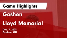 Goshen  vs Lloyd Memorial  Game Highlights - Dec. 3, 2023