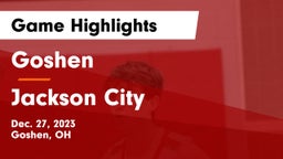 Goshen  vs Jackson City Game Highlights - Dec. 27, 2023