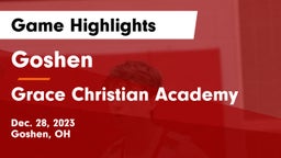 Goshen  vs Grace Christian Academy Game Highlights - Dec. 28, 2023